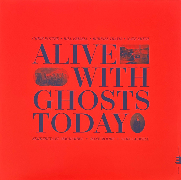 POTTER, CHRIS – POTTER, CHRIS – ALIVE WITH GHOSTS TODAY
