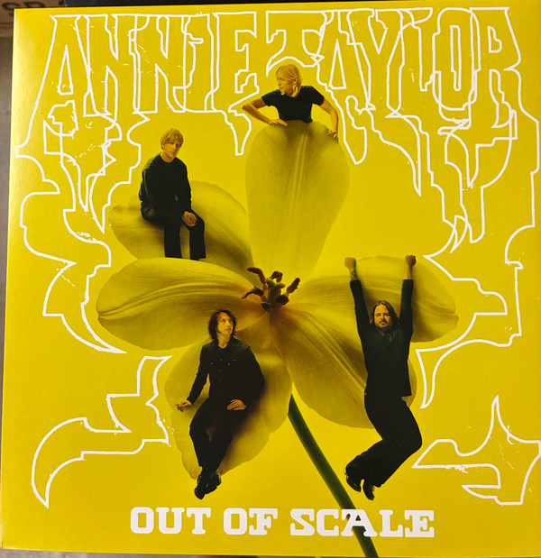 ANNIE TAYLOR – ANNIE TAYLOR – OUT OF SCALE