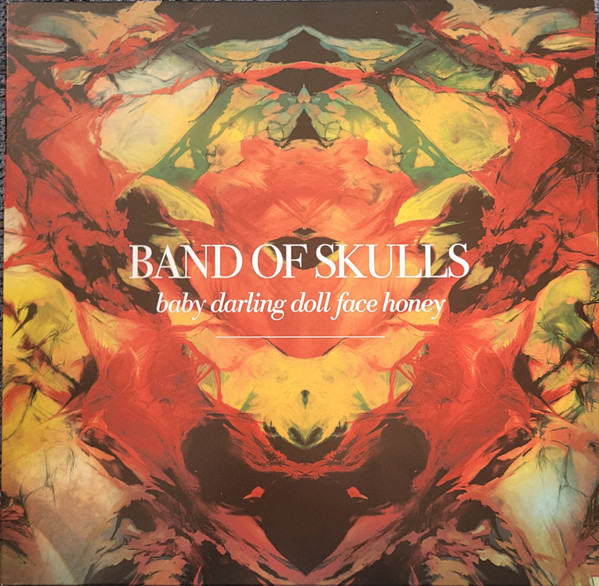 BAND OF SKULLS – BAND OF SKULLS – BABY DARLING DOLL FACE...