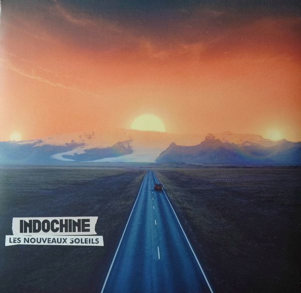 INDOCHINE – INDOCHINE – LES NOUVEAUX SOLEILS