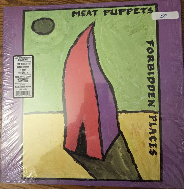 MEAT PUPPETS – MEAT PUPPETS – FORBIDDEN PLACES