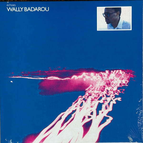 BADAROU, WALLY – BADAROU, WALLY – ECHOES