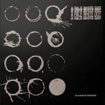 PERIPHERY – PERIPHERY – A PALE WHITE DOT