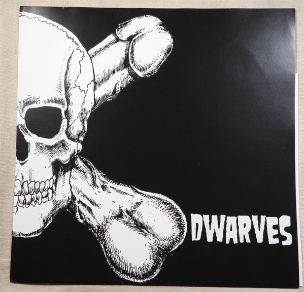 DWARVES – DWARVES – THANK HEAVEN FOR LITTL... .. GIRLS