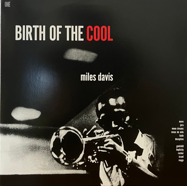 DAVIS, MILES – DAVIS, MILES – BIRTH OF THE COOL