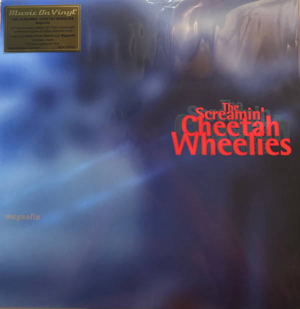 SCREAMIN' CHEETAH WHEE... – SCREAMIN' CHEETAH WHEE... – MAGNOLIA