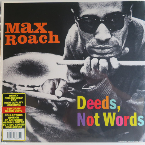 ROACH, MAX – ROACH, MAX – DEEDS, NOT WORDS