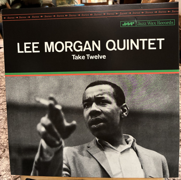 MORGAN, LEE – MORGAN, LEE – TAKE TWELVE