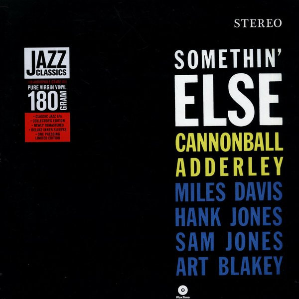 ADDERLEY, CANNONBALL – ADDERLEY, CANNONBALL – SOMETHIN' ELSE