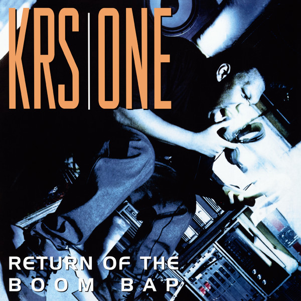 KRS-ONE – KRS-ONE – RETURN OF THE BOOM BAP