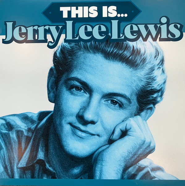 LEWIS, JERRY LEE – LEWIS, JERRY LEE – THIS IS