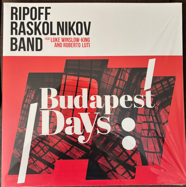 Ripoff Raskolnikov – Ripoff Raskolnikov – Budapest Days