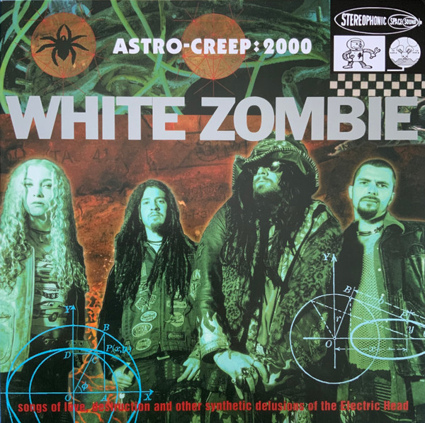 WHITE ZOMBIE – WHITE ZOMBIE – ASTRO-CREEP:2000 SONGS... 180 GRAMS VINYL / LYRIC SHEET INCLUDED