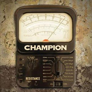 CHAMPION – CHAMPION – RESISTANCE