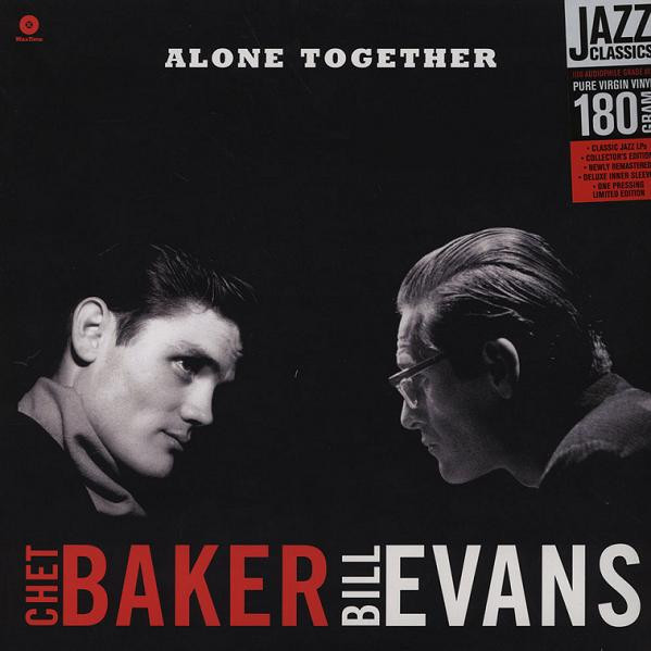 BAKER, CHET & BILL... – BAKER, CHET & BILL... – ALONE TOGETHER 180 GR.