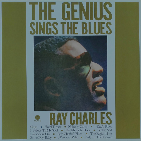 CHARLES, RAY – CHARLES, RAY – GENIUS SINGS THE BLUES .. BLUES / 180GR.