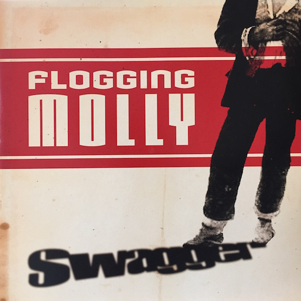 FLOGGING MOLLY – FLOGGING MOLLY – SWAGGER