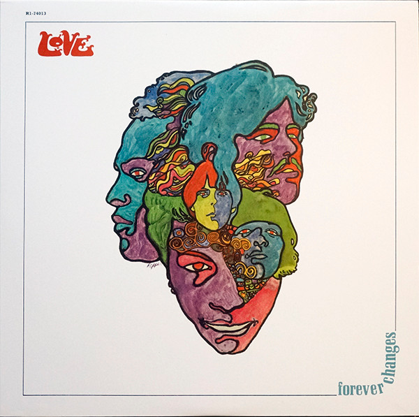 LOVE – LOVE – FOREVER CHANGES