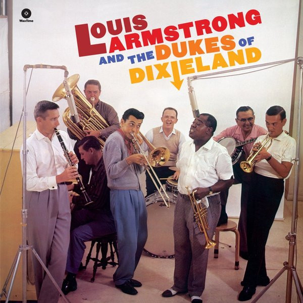 ARMSTRONG, LOUIS &... – ARMSTRONG, LOUIS &... – AND THE DUKES OF 180GR.
