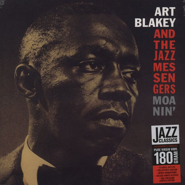ART BLAKEY & THE J... – ART BLAKEY & THE J... – MOANIN' 180GR.