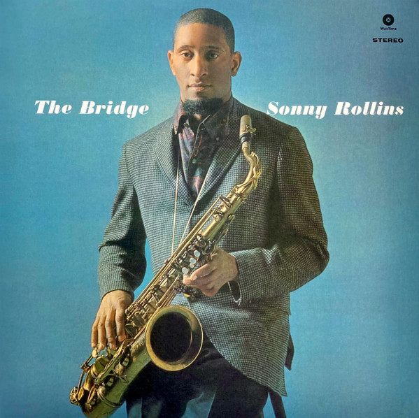 ROLLINS, SONNY – ROLLINS, SONNY – BRIDGE 180GR.