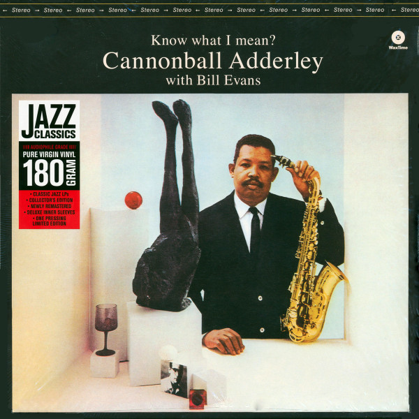 CANNONBALL ADDERLEY, N... – CANNONBALL ADDERLEY, N... – KNOW WHAT I MEAN 180GR.
