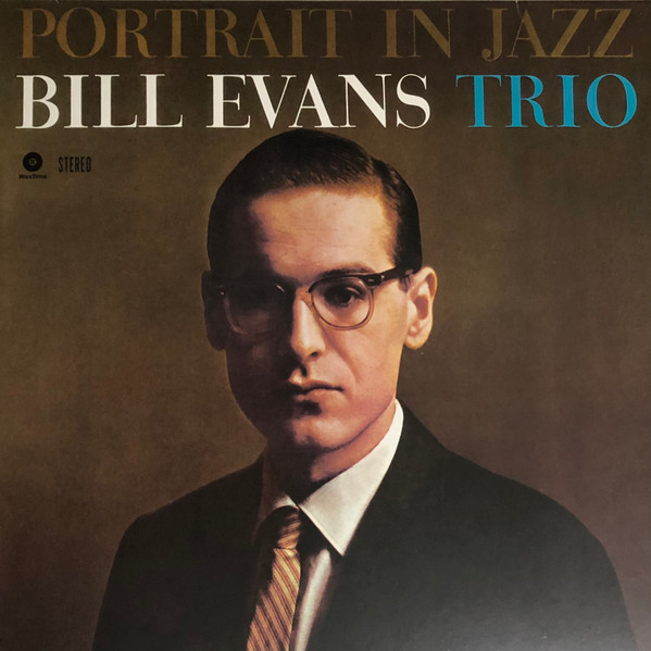 BILL EVANS TRIO – BILL EVANS TRIO – PORTRAIT IN JAZZ 180GR.
