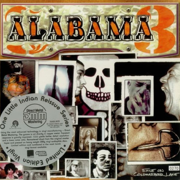 ALABAMA 3 – ALABAMA 3 – EXILE ON COLDHARBOUR LANE
