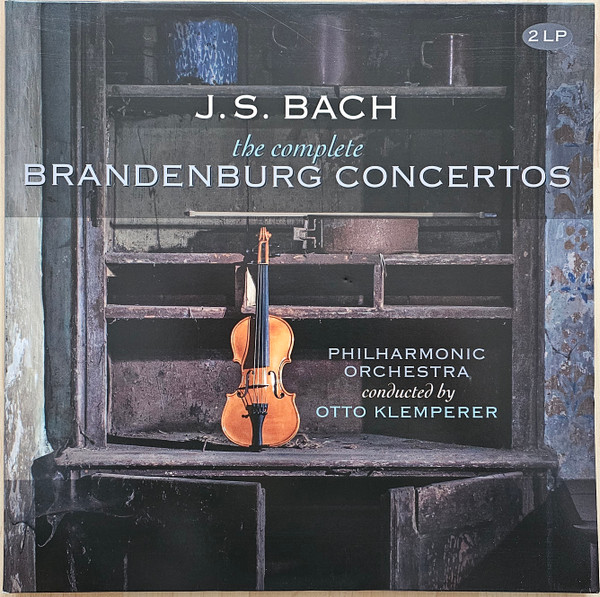 BACH, JOHANN SEBASTIAN – BACH, JOHANN SEBASTIAN – COMPLETE BRANDENBURG C... PHILHARMONIC ORCHESTRA/OTTO KLEMPERER/ 180GR.