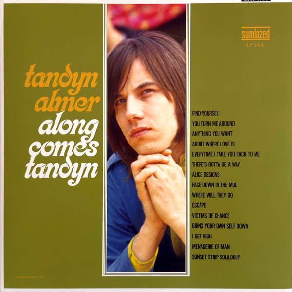 ALMER, TANDYN – ALMER, TANDYN – ALONG COMES TANDYN 'THE LOST POP-PSYCH CLASSIC OF THE 60S'/ 180GR.