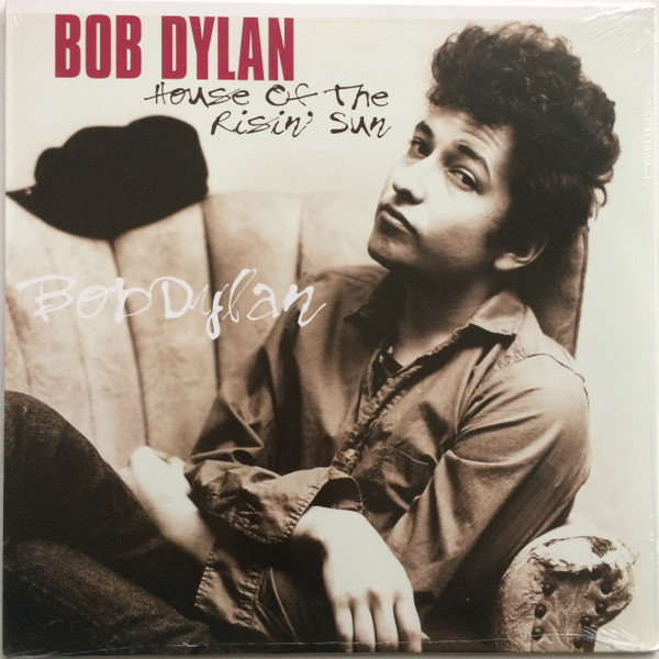 DYLAN, BOB – DYLAN, BOB – HOUSE OF THE RISIN' SUN 180GR.