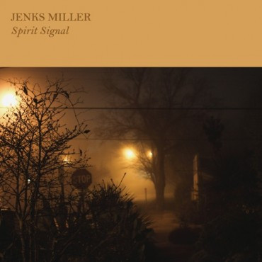 MILLER, JENKS – MILLER, JENKS – SPIRIT SIGNAL