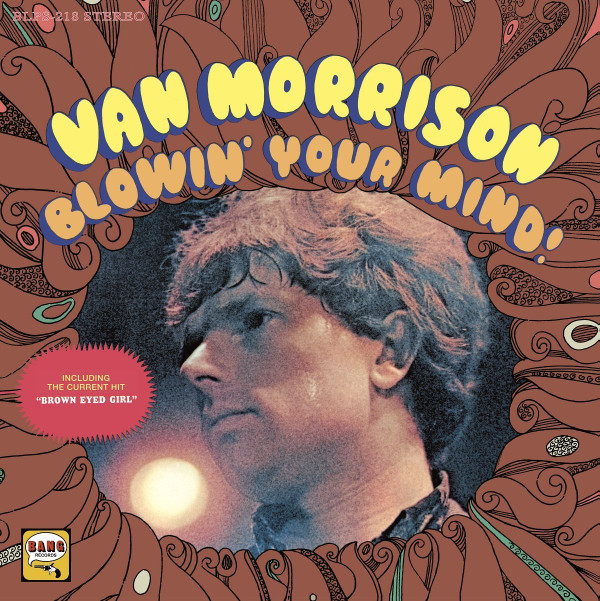 MORRISON, VAN – MORRISON, VAN – BLOWIN' YOUR MIND! 180 GRAM AUDIOPHILE PRESSING