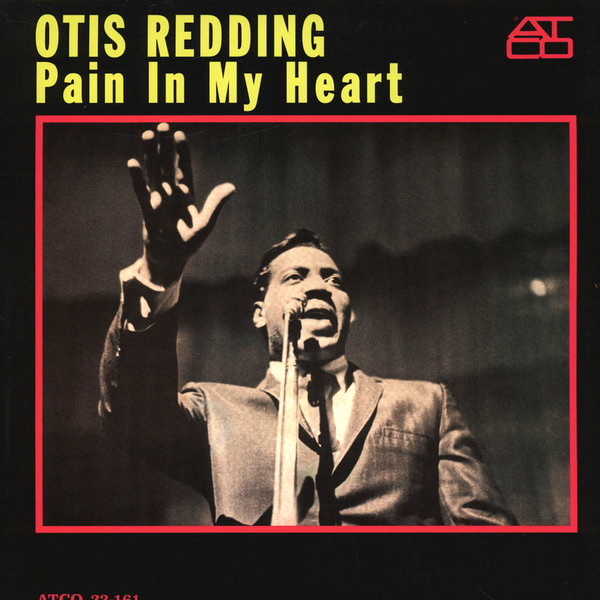 REDDING, OTIS – REDDING, OTIS – PAIN IN MY HEART 180 GRAM AUDIOPHILE VINYL