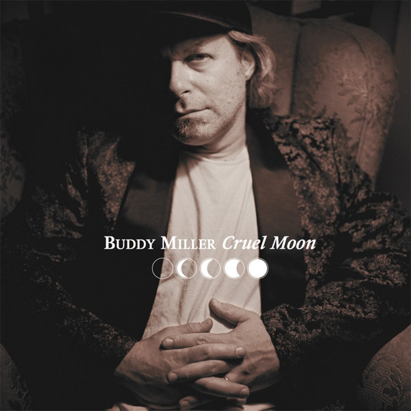 MILLER, BUDDY – MILLER, BUDDY – CRUEL MOON