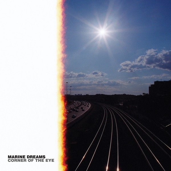MARINE DREAMS – MARINE DREAMS – CORNER OF THE EYE 180 GRAM