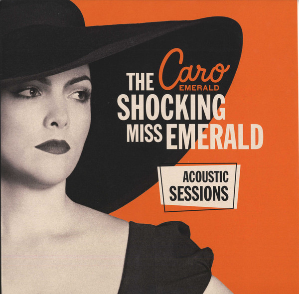 EMERALD, CARO – EMERALD, CARO – SHOCKING MISS EMERALD ... .. ACOUSTIC/ORANGE COLOUR