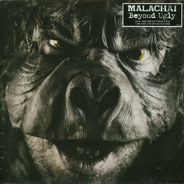 MALACHAI – MALACHAI – BEYOND UGLY