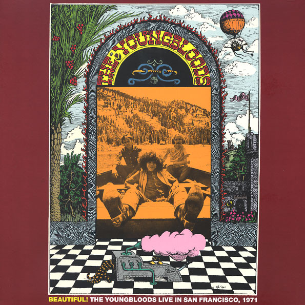 YOUNGBLOODS – YOUNGBLOODS – BEAUTIFUL! "THE YOUNGBLOODS LIVE IN SAN FRANCISCO , 1971!"