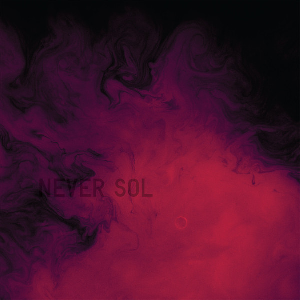 NEVER SOL – NEVER SOL – UNDER QUIET 180GR.