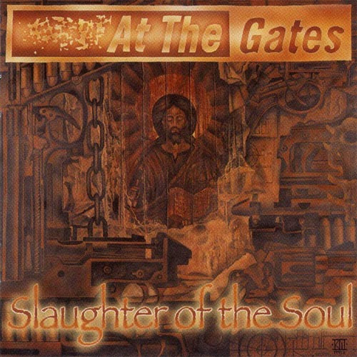 AT THE GATES – AT THE GATES – SLAUGHTER OF THE SOUL .. THE SOUL / FULL DYNAMIC RANGE REMASTER