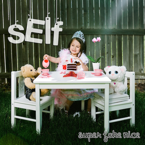 SELF – SELF – SUPER FAKE NICE (CLEAR... CLEAR VINYL