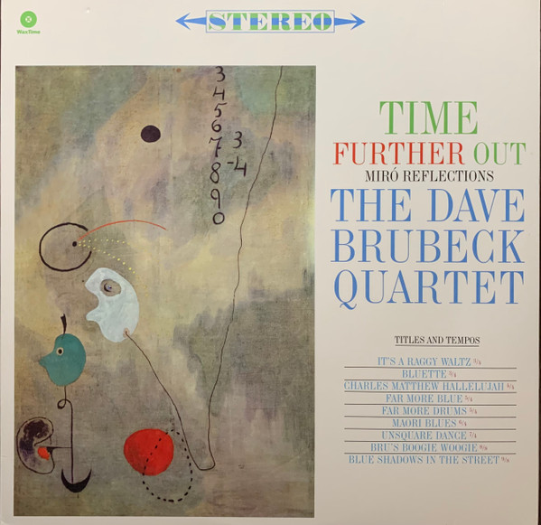 BRUBECK, DAVE QUARTET,... – BRUBECK, DAVE QUARTET,... – TIME FURTHER OUT 180GR. / INCL. BONUS TRACK