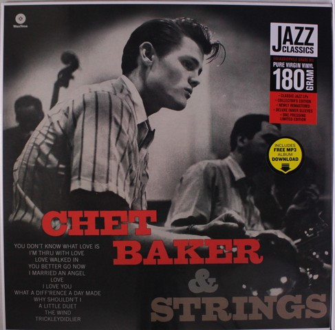 BAKER, CHET – BAKER, CHET – CHET BAKER & STRINGS 2 BONUS TRACKS // INCL. MP3 DOWNLOAD // 180GRAM