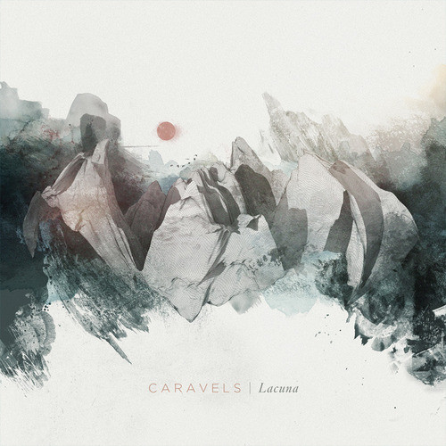 CARAVELS – CARAVELS – LACUNA