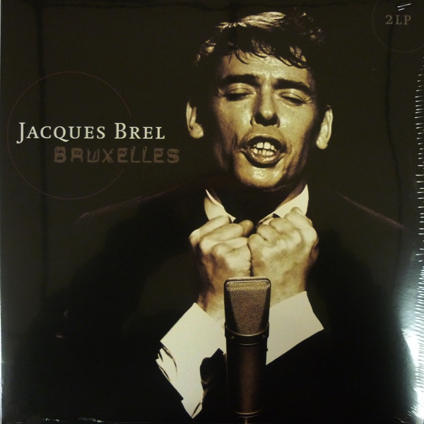 BREL, JACQUES – BREL, JACQUES – BRUXELLES LIVE AT THE OLYMPIA 1961 / 180GR.