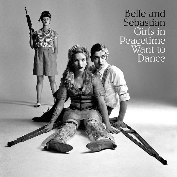 BELLE & SEBASTIAN – BELLE & SEBASTIAN – GIRLS ON PEACETIME WAN... .. TO DANCE // DOUBLE GATEFOLD VINYL W/DOWNLOAD CODE