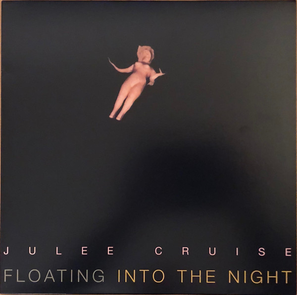 CRUISE, JULEE – CRUISE, JULEE – FLOATING INTO THE NIGHT .. NIGHT / 180GR. AUDIOPHILE VINYL / INSERT