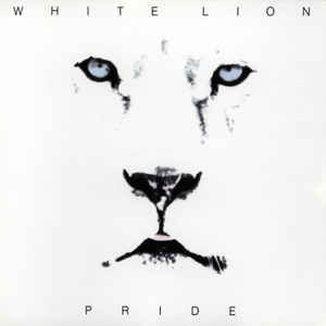 WHITE LION – WHITE LION – PRIDE 180 GRAM AUDIOPHILE VINYL / INSERT