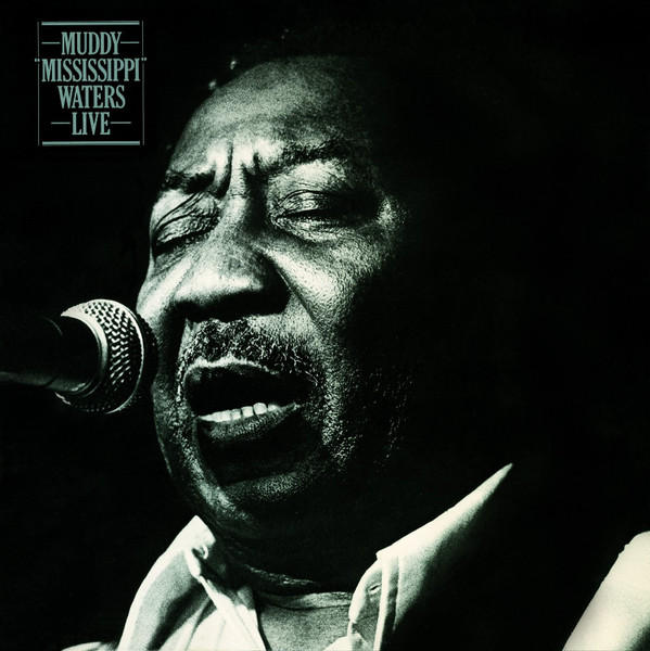 WATERS, MUDDY – WATERS, MUDDY – MUDDY 'MISSISSIPPI' LIVE 180 GRAM AUDIOPHILE VINYL